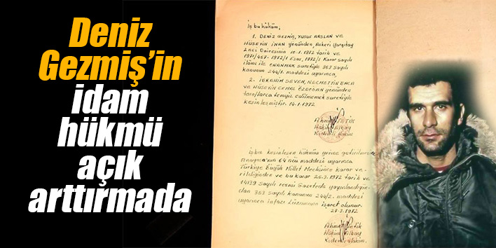 Deniz Gezmiş’in idam hükmü açık arttırmada