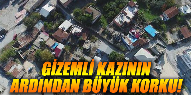 Gizemli kazının ardından büyük korku!