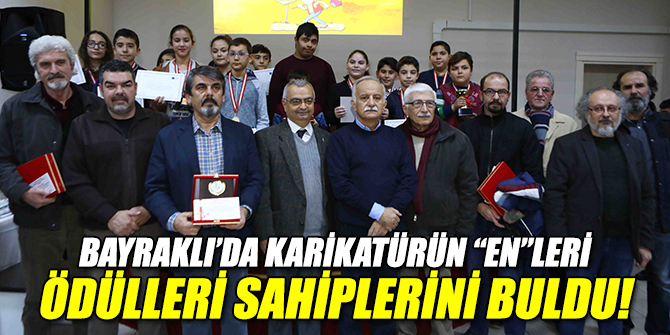 Bayraklı’da karikatürün “en”leri ödülleri sahiplerini buldu