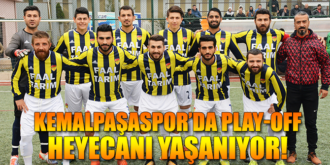 Kemalpaşaspor’da Play-off Heyecanı Yaşanıyor