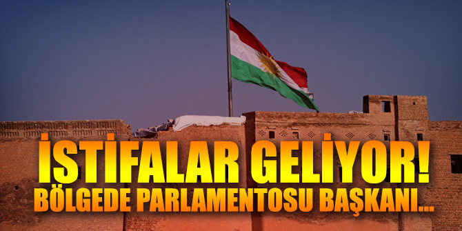 İstifalar geliyor! Bölgede Parlamentosu Başkanı...