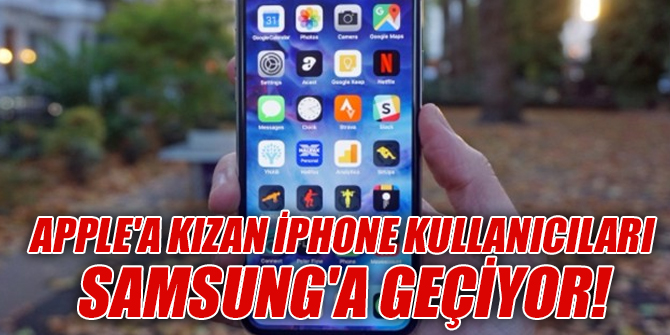 Apple'a kızan iPhone kullanıcıları Samsung'u tercih ediyor