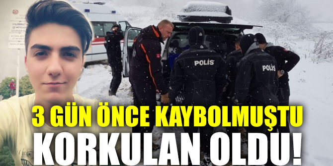 3 gün önce kaybolmuştu korkulan oldu!