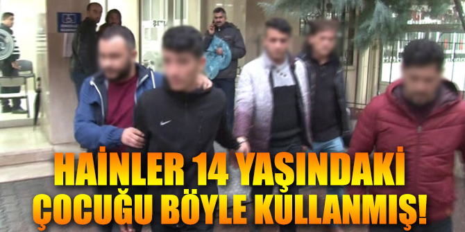 Hainler 14 yaşındaki çocuğa bomba attırmış