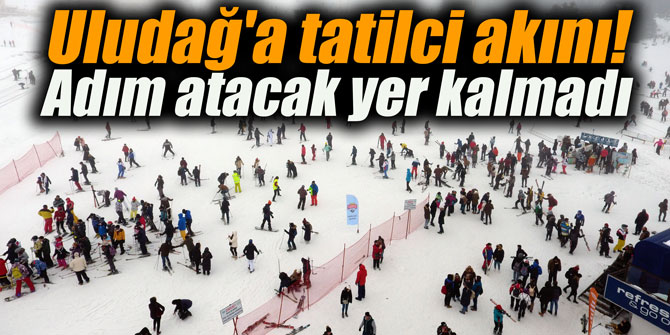 Uludağ'a tatilci akını! Adım atacak yer kalmadı