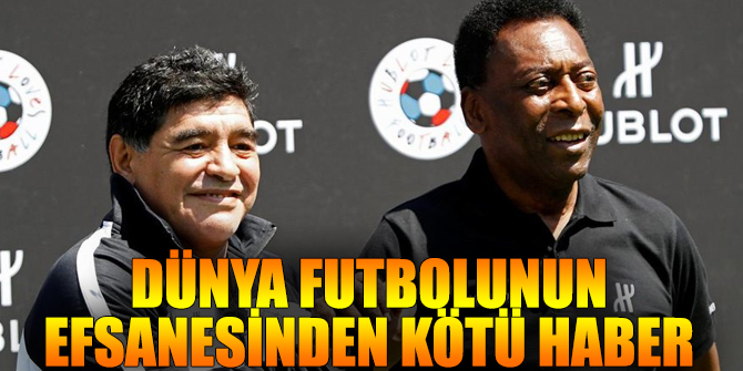 Dünya futbolunun efsanesinden kötü haber