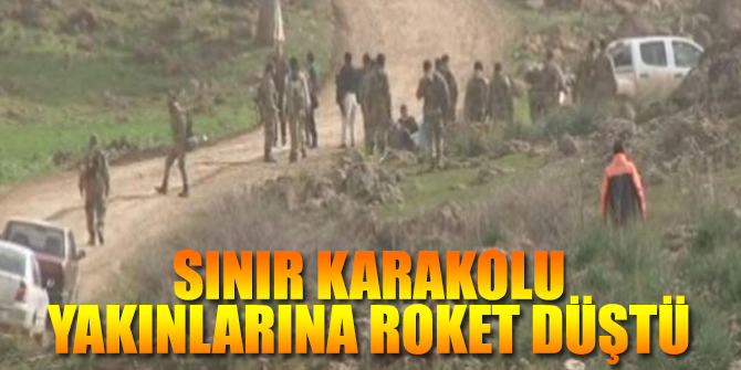 Sınır karakolu yakınlarına roket düştü