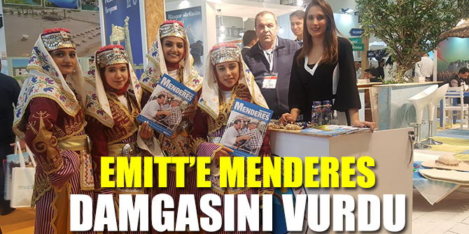 EMITT’e Menderes Damgasını Vurdu