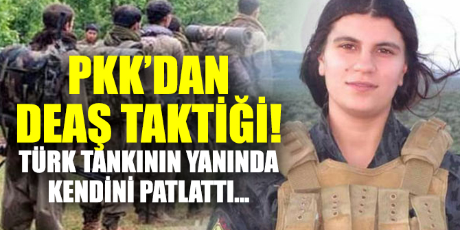 PKK’dan DEAŞ taktiği...