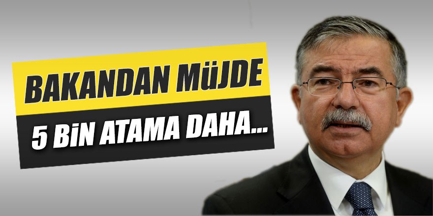 Bakan'dan öğretmenlere müjde... 5 bin atama daha yapılacak