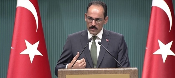 Cumhurbaşkanlığı Sözcüsü'nden flaş Afrin açıklaması