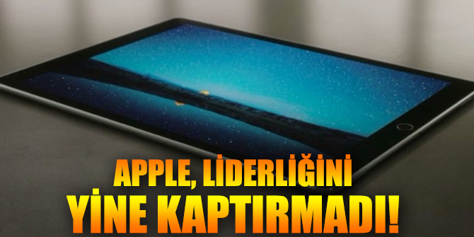 Apple, liderliğini yine kaptırmadı!