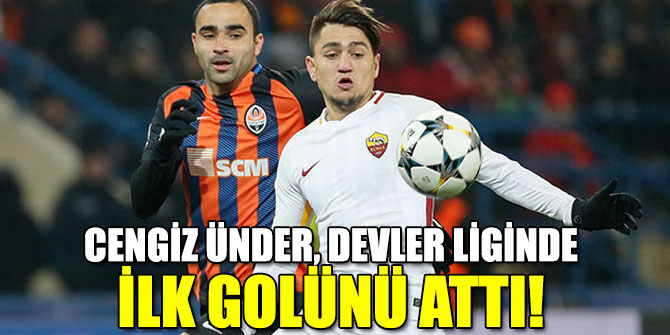 Şampiyonlar Ligi'nde ilk golünü attı!