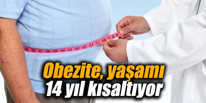 Obezite, yaşamı 14 yıl kısaltıyor