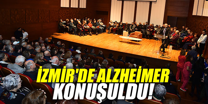 İzmir'de Alzheimer konuşuldu