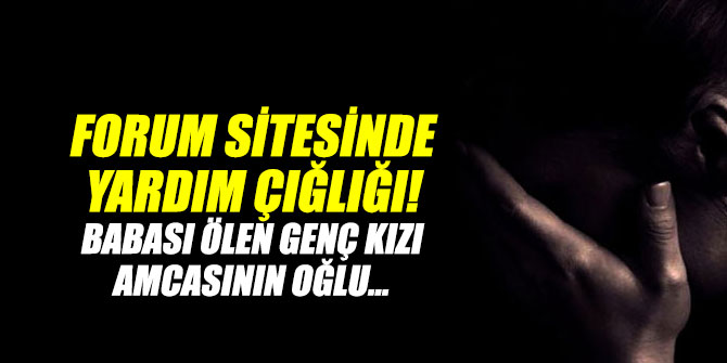 Forum sitesinde yardım çığlığı!