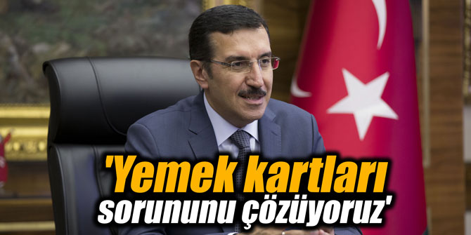 'Yemek kartları sorununu çözüyoruz'