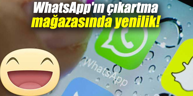 WhatsApp'ın çıkartma mağazasında yenilik!