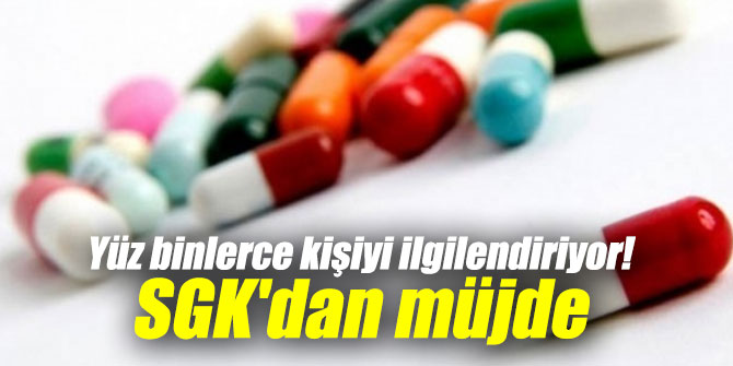 Yüz binlerce kişiyi ilgilendiriyor! SGK'dan müjde...