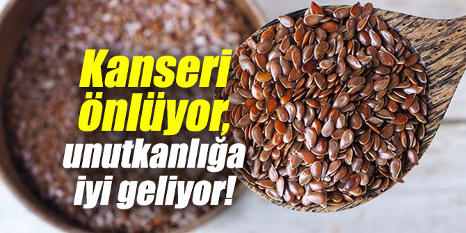 Kanseri önlüyor, unutkanlığa iyi geliyor!