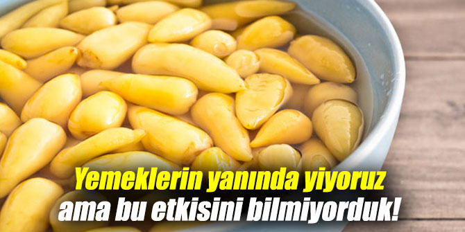 Yemeklerin yanında yiyoruz ama bu etkisini bilmiyorduk!
