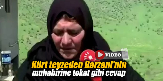 Kürt teyzeden Barzani'nin muhabirine tokat gibi cevap