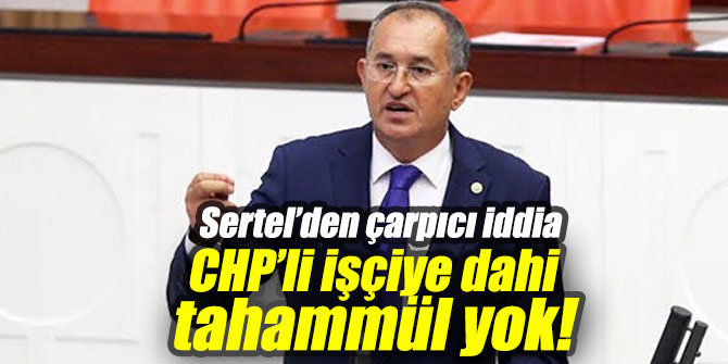 Sertel’den çarpıcı iddia