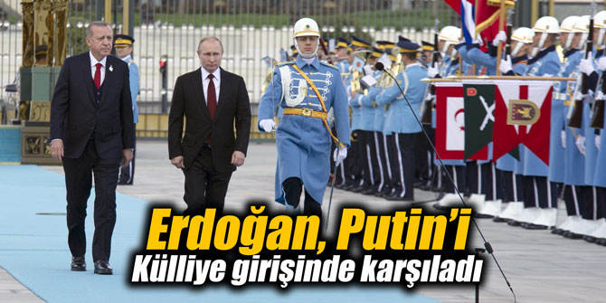 Erdoğan, Putin’i Külliye girişinde karşıladı