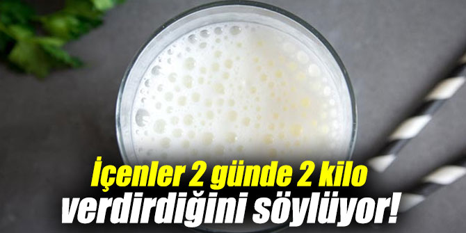İçenler 2 günde 2 kilo verdirdiğini söylüyor!