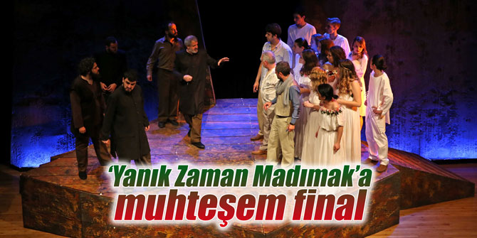 ‘Yanık Zaman Madımak’a muhteşem final