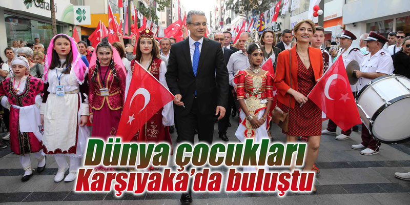 Dünya çocukları Karşıyaka’da buluştu