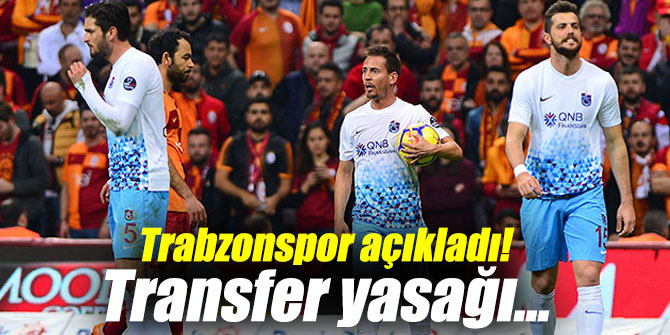 Trabzonspor açıkladı!