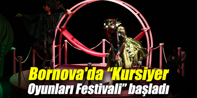 Bornova'da “Kursiyer Oyunları Festivali” başladı