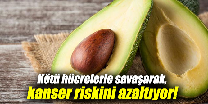 Kötü hücrelerle savaşarak, kanser riskini azaltıyor!