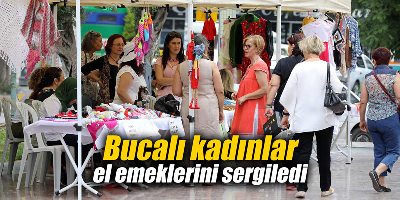 Bucalı kadınlar el emeklerini sergiledi