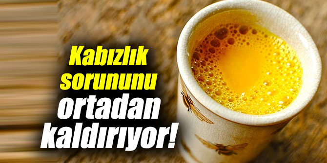 Kabızlık sorununu ortadan kaldırıyor!