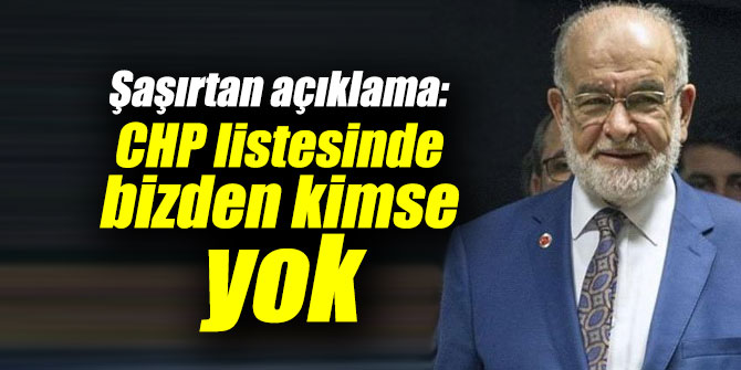 Şaşırtan açıklama: CHP listesinde bizden kimse yok