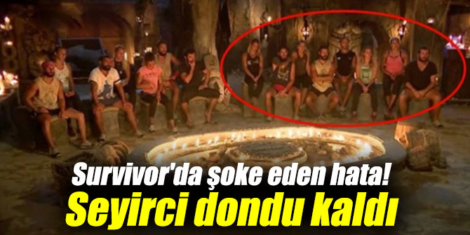 Survivor'da şoke eden hata! Seyirci dondu kaldı