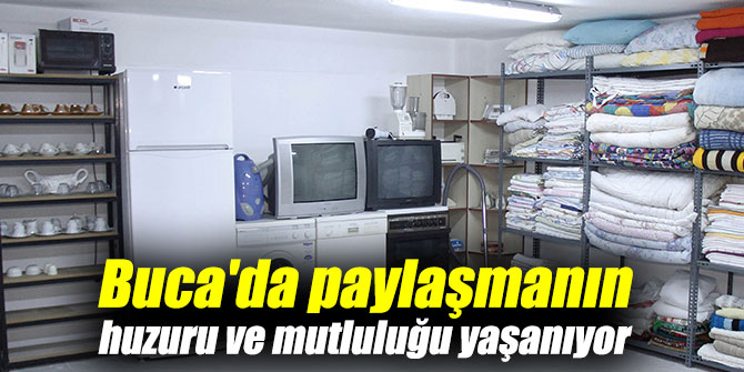 Buca'da paylaşmanın huzuru ve mutluluğu yaşanıyor
