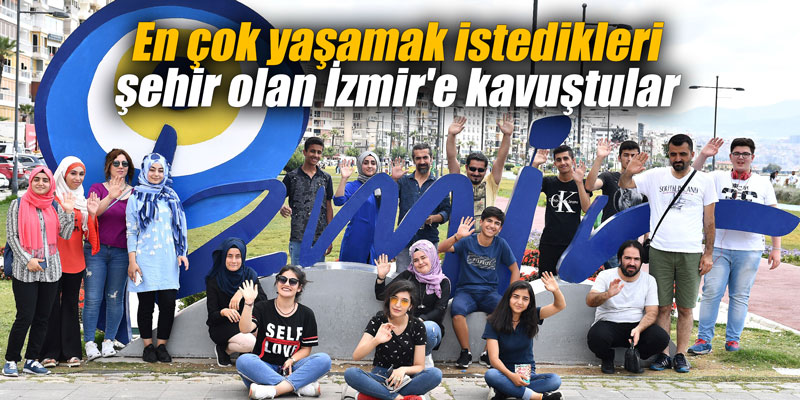 En çok yaşamak istedikleri şehir olan İzmir'e kavuştular
