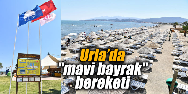 Urla’da "mavi bayrak" bereketi