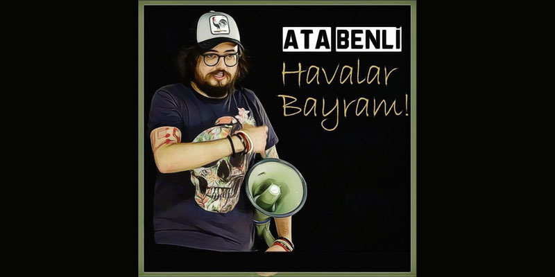 Ata Benli’den Havalar Bayram Vakti!