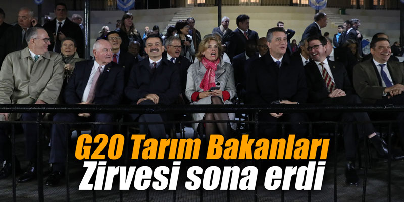 G20 Tarım Bakanları Zirvesi sona erdi