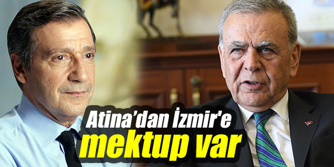 Atina’dan İzmir'e mektup var