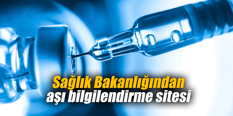 Sağlık Bakanlığından aşı bilgilendirme sitesi