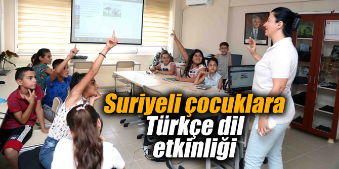 Suriyeli çocuklara Türkçe dil etkinliği