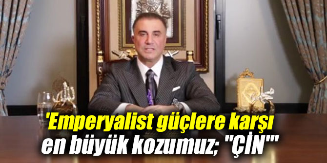 Peker, 'Emperyalist güçlere karşı en büyük kozumuz; ''ÇİN'''