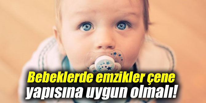 Bebeklerde emziğe dikkat!