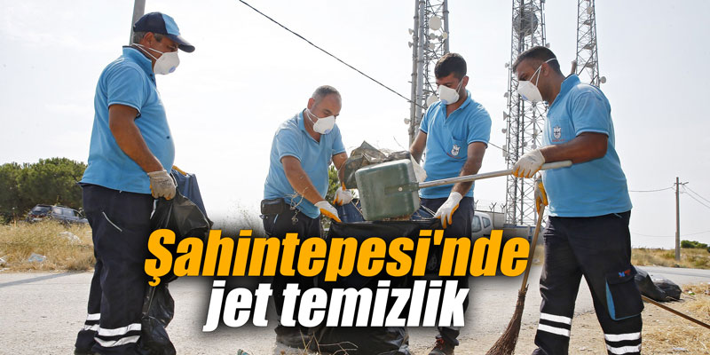 Şahintepesi'nde jet temizlik