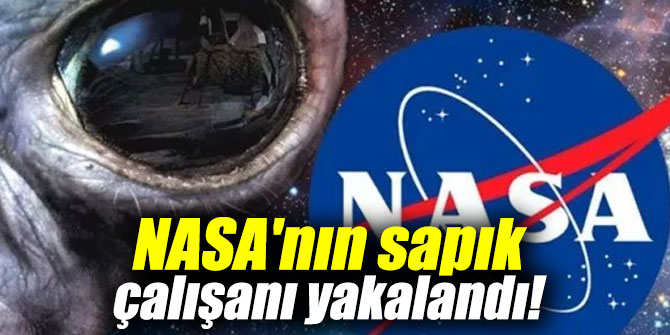 NASA'nın sapık çalışanı yakalandı!